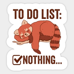 To Do List Nothing Cute Red Panda Sticker